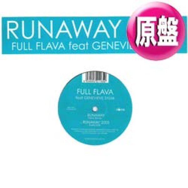 画像1: FULL FLAVA / RUNAWAY 2005 (原盤/REMIX) [◎中古レア盤◎お宝！少量生産！サルソウル名曲カバー！] (1)
