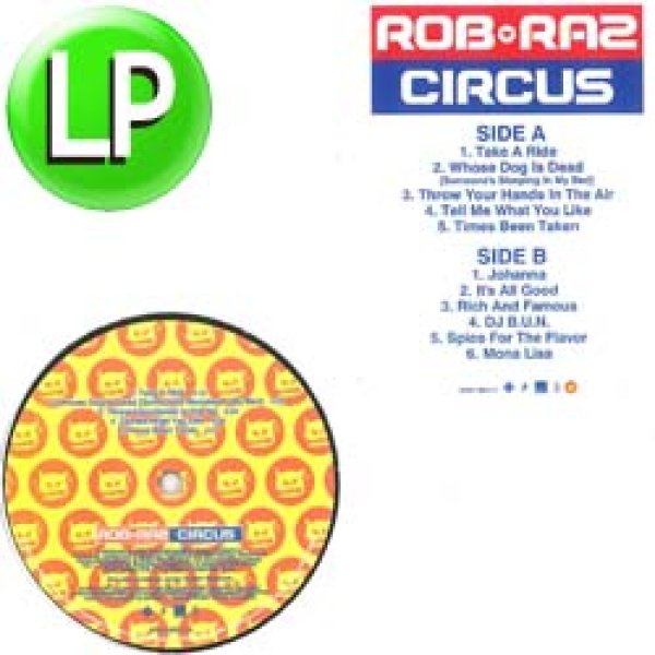 画像1: ROB'N'RAZ CIRCUS / 1STアルバム (LP/全11曲) [■廃盤■激レア！超少量生産！幻の1枚！歌ラップ最高峰！] (1)