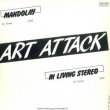 画像2: ART ATTACK / MANDOLAY (仏原盤/12"MIX) [◎中古レア盤◎鬼レア！マニア歓喜！フランス版ジャケ！] (2)