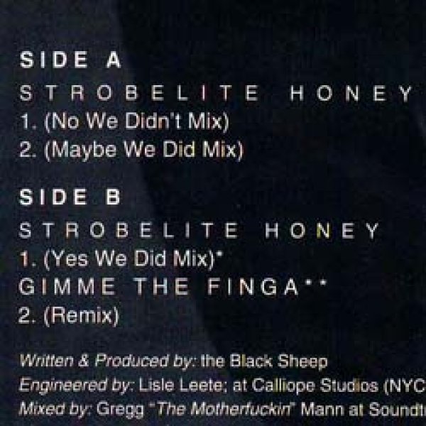 画像2: BLACK SHEEP / STROBELITE HONEY (米原盤/REMIX) [◎中古レア盤◎お宝！金印入り！本物のUS原盤33回転！「GROW OF LOVE」使い！] (2)