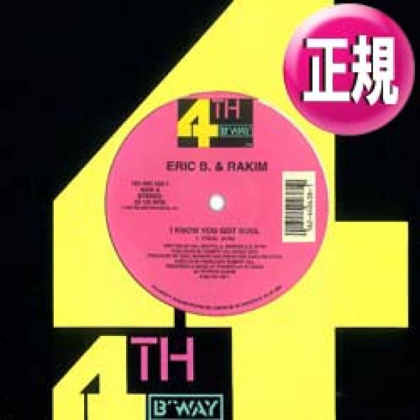 画像1: ERIC B & RAKIM / I KNOW YOU GOT SOUL (3VER) [◎中古レア盤◎お宝！音質抜群の正規！FUNKYミドル！] (1)