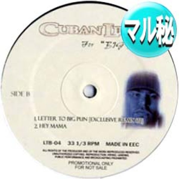 画像1: CUBAN LINK / LETTER TO BIG PUN (マル秘REMIX) [■廃盤■必殺「マル秘REMIX」！超希少音源！] (1)