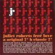 画像3: JULIET ROBERTS / FREE LOVE (7インチMIX) [◎中古レア盤◎お宝！奇跡の超美品！英国版ジャケ7"MIX！] (3)