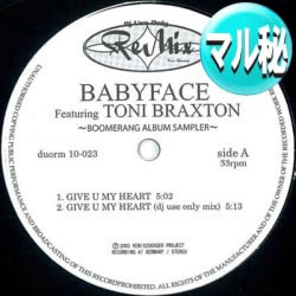 画像1: BABYFACE & TONI BRAXTON / GIVE U MY HEART + 3曲 (マル秘MIX/全4曲) [■廃盤■お宝！他と違うマル秘MIX！豪華4曲版！] (1)