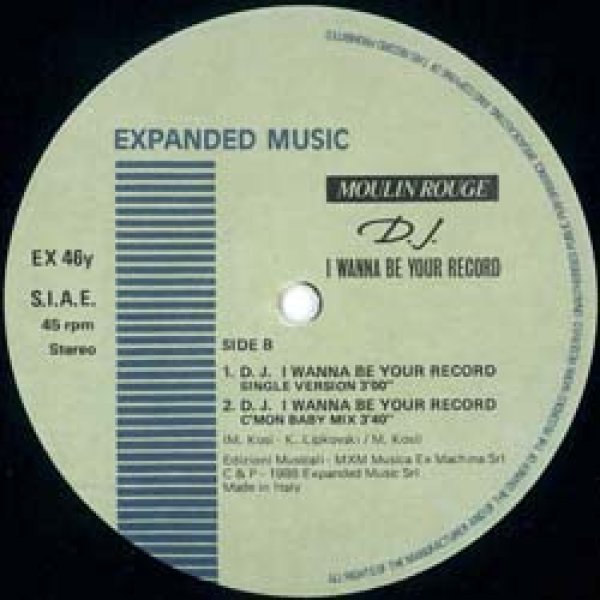 画像3: MOULIN ROUGE / D.J. I WANNA BE YOUR RECORD (伊原盤/12"MIX) [◎中古レア盤◎お宝！本物のイタリア原盤！必殺「DJ賛歌」！] (3)