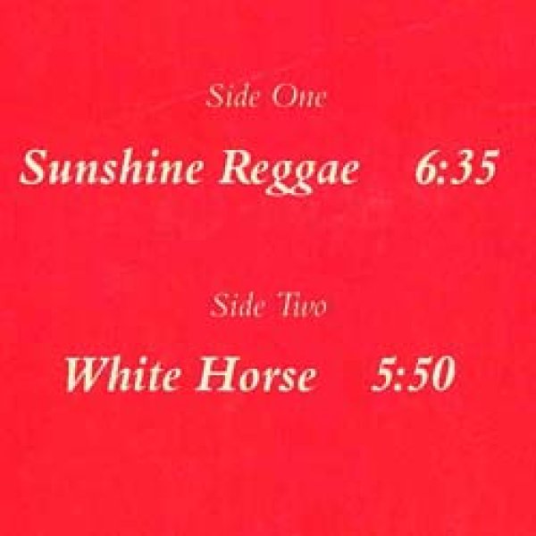 画像2: LAID BACK / SUNSHINE REGGAE & WHITE HORSE (米原盤/12"MIX) [◎中古レア盤◎お宝！本物の原盤！ロングMIX！豪華2曲！] (2)