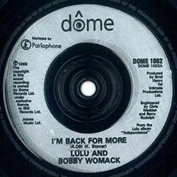 画像3: LULU & BOBBY WOMACK / I'M BACK FOR MORE (7インチMIX) [◎中古レア盤◎激レア！次は無い奇跡の新品！英国のみ！極上カバー7"MIX！] (3)