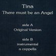 画像2: TINA / THERE MUST BE AN ANGEL (原盤/3VER) [◎中古レア盤◎なんと未開封新品！原盤！極上の和製カバー！] (2)