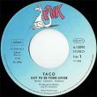 画像3: TACO / GOT TO BE YOUR LOVER (7インチMIX) [◎中古レア盤◎お宝！ドイツ版ジャケ！7"MIX＋インスト！] (3)