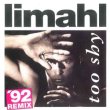 画像2: LIMAHL / TOO SHY 92年MIX (7インチMIX) [◎中古レア盤◎激レア！なんと新品！「君はTOO SHY」92年MIX！] (2)