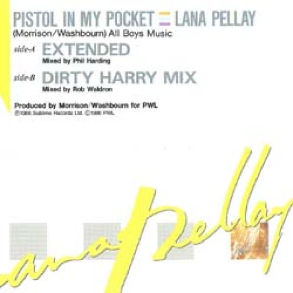 画像2: LANA PELLAY / ピストル・イン・マイ・ポケット (原盤/ダーティ・ハリーMIX) [◎中古レア盤◎お宝！希少な帯付 & 日本版ジャケ！] (2)