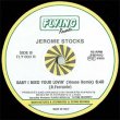 画像4: JEROME STOCKS / BABY I NEED YOUR LOVIN (伊原盤/別REMIX) [◎中古レア盤◎激レア！内容違い！ お洒落MIX！] (4)