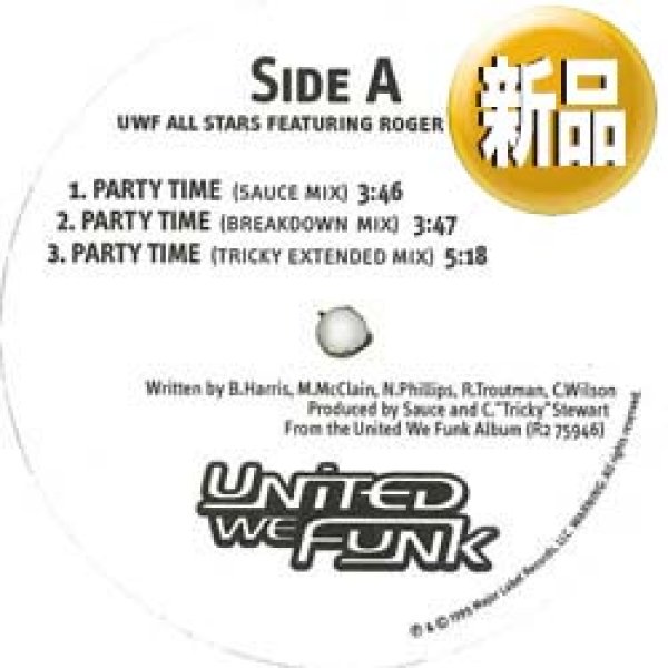 画像1: UWF & ROGER / パーティータイム (米原盤/7VER) [■廃盤■お宝！なんと新品！ブルーノ・マーズ「UPTOWN FUNK」とPLAY！] (1)