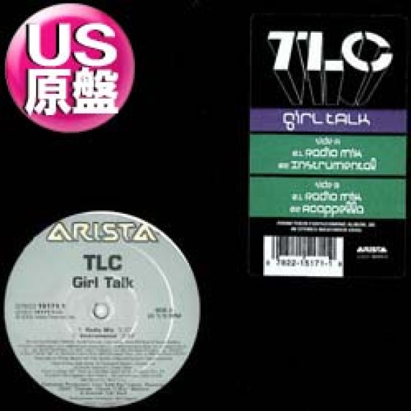 画像1: TLC / GIRL TALK (米原盤/3VER) [◎中古レア盤◎お宝！シュリンク付！本物の原盤！レフトアイ生前最後の1曲！] (1)