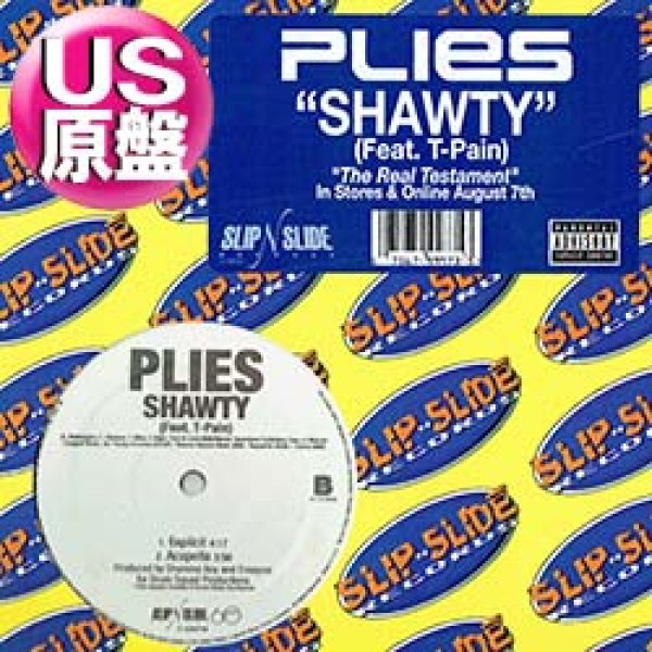 画像1: PLIES feat T-PAIN / SHAWTY (米原盤/4VER) [◎中古レア盤◎お宝！US原盤！「宇宙のファンタジー」使い！] (1)