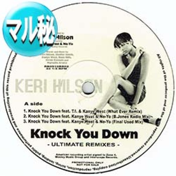 画像1: KERI HILSON / KNOCK YOU DOWN (マル秘MIX) [■廃盤■お宝！少量生産！大ヒット！マル秘MIX集！] (1)