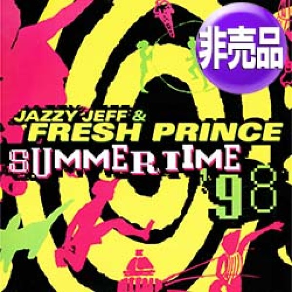 画像1: JAZZY JEFF & FRESH PRINCE / SUMMERTIME'98 & LOVELY DAZE (USプロモ/全2曲) [◎中古レア盤◎激レア！美品！非売品ジャケ付！] (1)