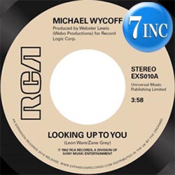 画像1: MICHAEL WYCOFF / LOOKING UP TO YOU (7インチMIX) [■廃盤■お宝直行！正規7インチ復刻！ZHANE「HEY MR.DJ」原曲！] (1)