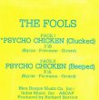 画像2: THE FOOLS / PSYCHO CHICKEN (7インチ) [◎中古レア盤◎激レア！別ジャケ！フランス版！サイコチキン！］ (2)