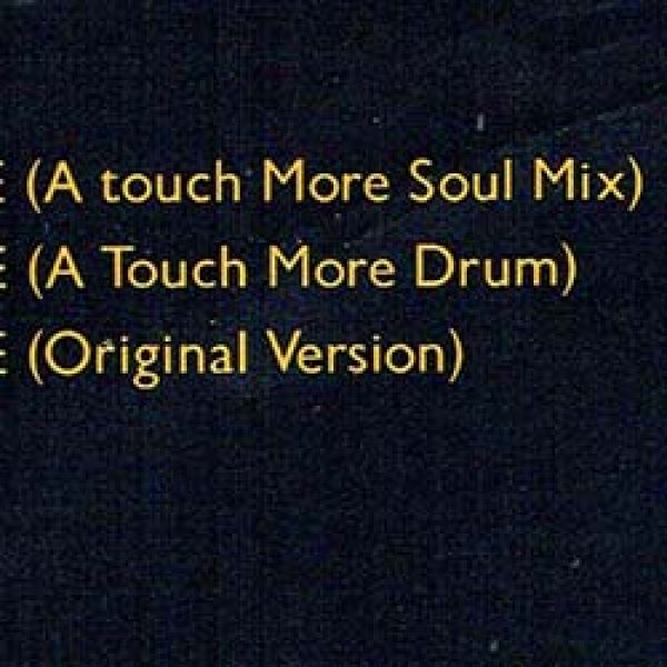画像2: TOUCH OF SOUL / WE GOT THE LOVE (英原盤/REMIX) [◎中古レア盤◎お宝！黄文字REMIX版！大合唱名作！] (2)