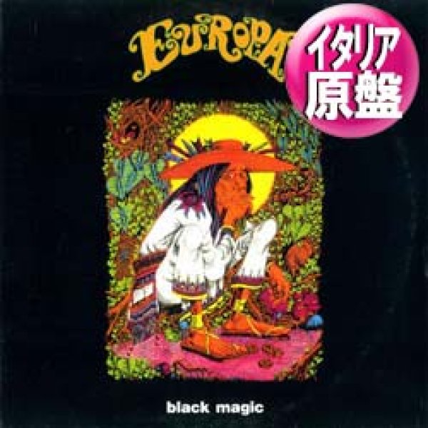 画像1: BLACK MAGIC / EUROPA (伊原盤/4VER) [◎中古レア盤◎鬼レア！ジャケ付原盤！哀愁のヨーロッパ！] (1)