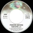 画像2: POINTER SISTERS / SLOW HAND (7インチ) [◎中古レア盤◎お宝！フランス版ジャケ7"！LP未収録のB面も人気！] (2)