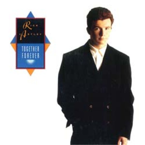 画像2: RICK ASTLEY / TOGETHER FOREVER (米原盤/3VER) [◎中古レア盤◎お宝！コレはUS原盤！内容違い！] (2)