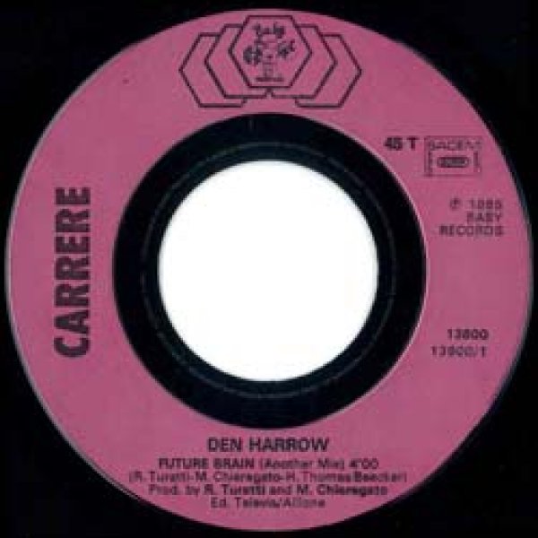 画像4: DEN HARROW / FUTURE BRAIN (7インチMIX) [◎中古レア盤◎お宝！フランス版7"MIX！必殺「ANOTHER MIX」！] (4)