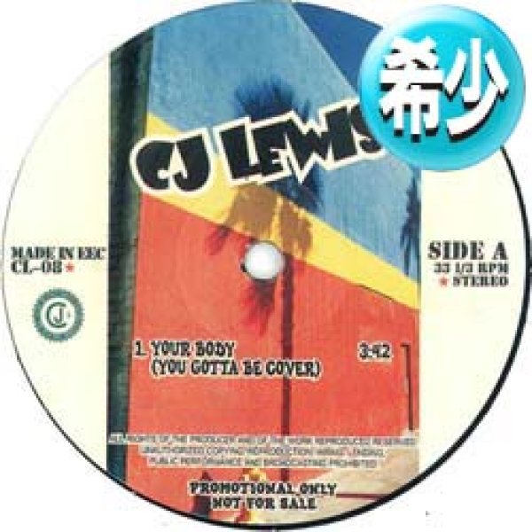 画像1: CJ LEWIS / YOUR BODY + 2曲 (全3曲) [■廃盤■お宝！希少音源！お探しのデズリー"YOU GOTTA BE"カバー！] (1)