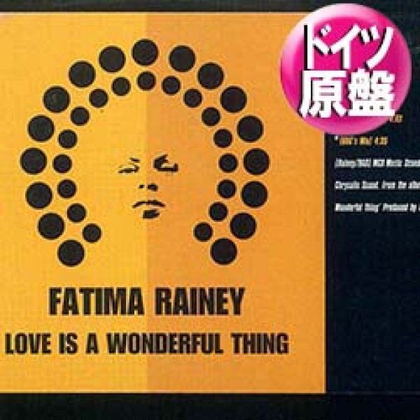 画像1: FATIMA RAINEY / LOVE IS A WONDERFUL THING (独原盤/4VER) [◎中古レア盤◎お宝！本物の原盤！内容違い！「BAG'S MIX」入り！] (1)