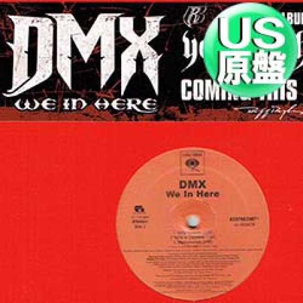 画像1: DMX / WE IN HERE (米原盤/4VER) [◎中古レア盤◎お宝！コレは原盤！超ド派手！大ヒット！ ] (1)