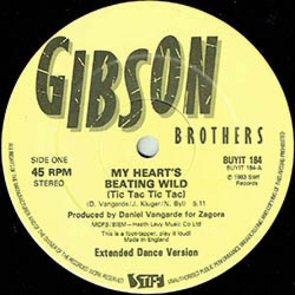 画像3: GIBSON BROTHERS / MY HEART'S BEATING WILD (英原盤/12"MIX) [◎中古レア盤◎お宝！英国版ジャケ原盤！ロングMIX！] (3)