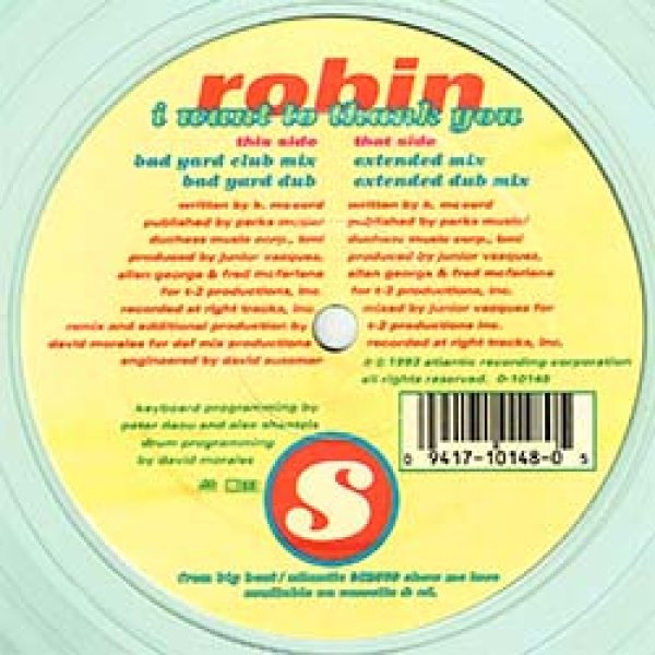 画像2: ROBIN S / I WANT TO THANK YOU (米原盤/4VER) [◎中古レア盤◎お宝！クリアレコード原盤！極上カバー！DEF MIX！] (2)