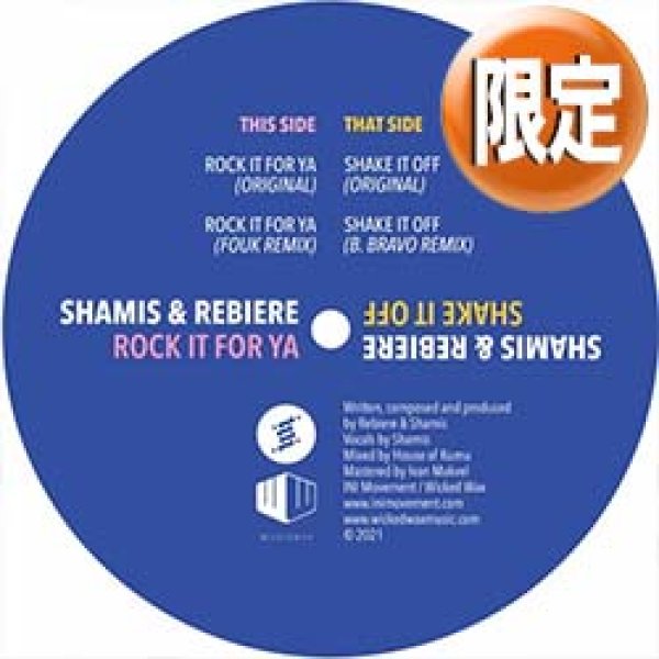 画像1: SHAMIS & REBIERE / ROCK IT FOR YA & SHAKE IT OFF (全2曲) [■限定■世界150枚限定！お洒落モダンブギー！] (1)