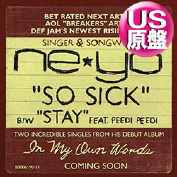 画像1: NE-YO / SO SICK & STAY (米原盤/全2曲) [◎中古レア盤◎お宝！ステッカー付原盤！豪華2曲入り版！] (1)