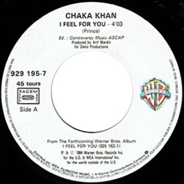 画像2: CHAKA KHAN / I FEEL FOR YOU (7インチMIX) [◎中古レア盤◎お宝！フランス版ジャケ！7"MIX！プリンス！] (2)