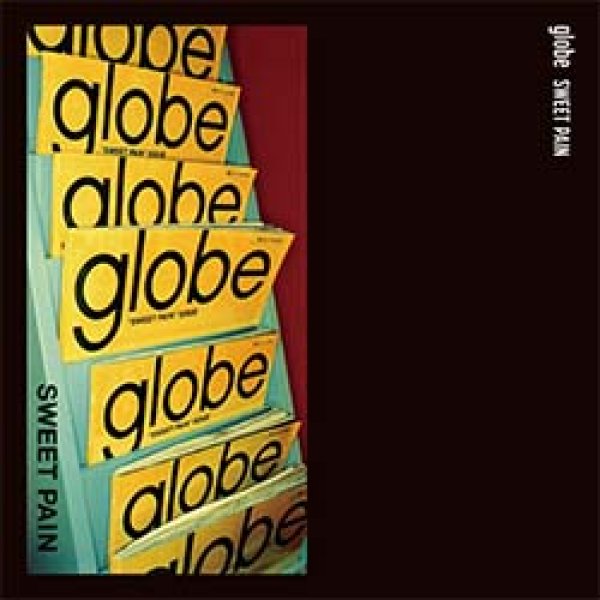 ナスティーストリートレコード】GLOBE / FEEL LIKE DANCE & SWEET PAIN 