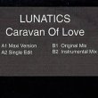 画像2: LUNATICS / CARAVAN OF LOVE (独原盤/12"MIX) [◎中古レア盤◎激レア！ドイツのみ！極上アイズレー使い！メロウ歌RAP！] (2)
