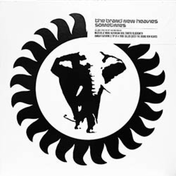 ナスティーストリートレコード】BRAND NEW HEAVIES / SOMETIMES
