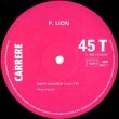 画像2: P. LION / HAPPY CHILDREN (仏原盤/12"MIX) [◎中古レア盤◎激レア！フランス版ジャケ！ロングINST入り！] (2)