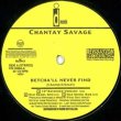 画像2: CHANTAY SAVAGE / BETCHA'LL NEVER FIND (5VER) [◎中古レア盤◎お宝！音質抜群の正規！通称「べチャネバ」！] (2)