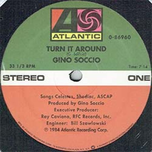 画像2: GINO SOCCIO / TURN IT AROUND (別MIX/全2曲) [■廃盤■お宝！美A級品！激少量生産！幻の7分14秒MIXがコレ！豪華2曲！] (2)
