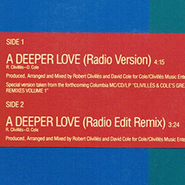 画像3: CLIVILLES & COLE / A DEEPER LOVE (REMIX/7インチMIX) [◎中古レア盤◎お宝！別ジャケ & 内容違い！跳ねてるEDIT！] (3)