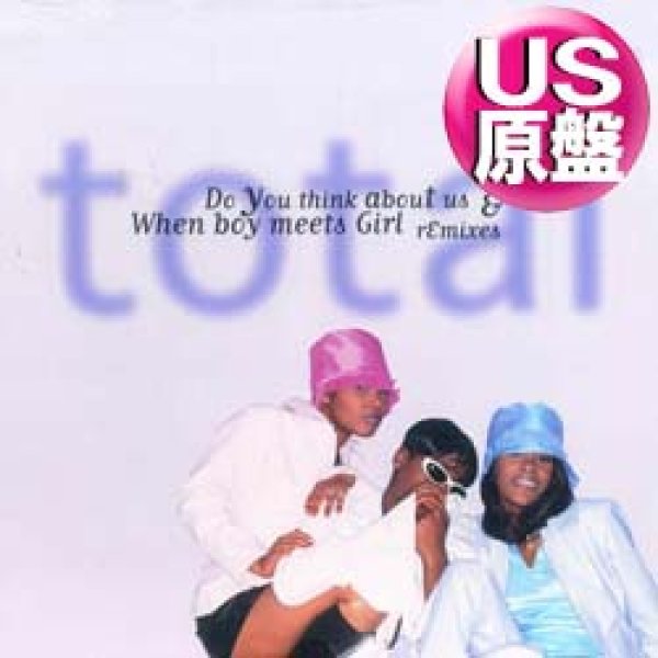 画像1: TOTAL / DO YOU THINK ABOUT US (米原盤/REMIX) [◎中古レア盤◎お宝！シュリンク付！お洒落JAZZY！] (1)