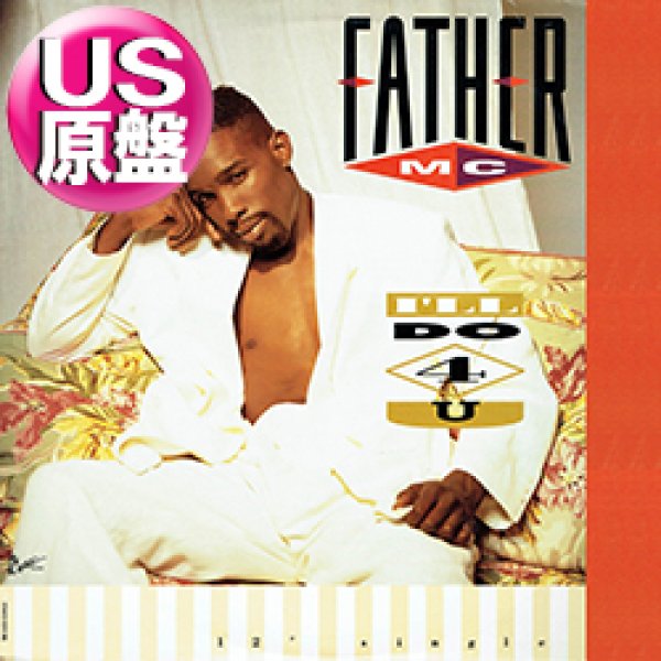 画像1: FATHER MC / I'LL DO 4 U (米原盤/3VER) [◎中古レア盤◎お宝！ジャケ付原盤！「GOT BE REAL」使い！メアリーJ参加！] (1)