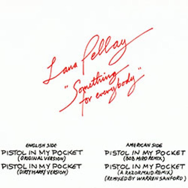 画像2: LANA PELLAY / PISTOL IN MY POCKET (米原盤/ダーティ・ハリーMIX) [◎中古レア盤◎お宝！シュリンク付美品！4MIX入りUS原盤！] (2)