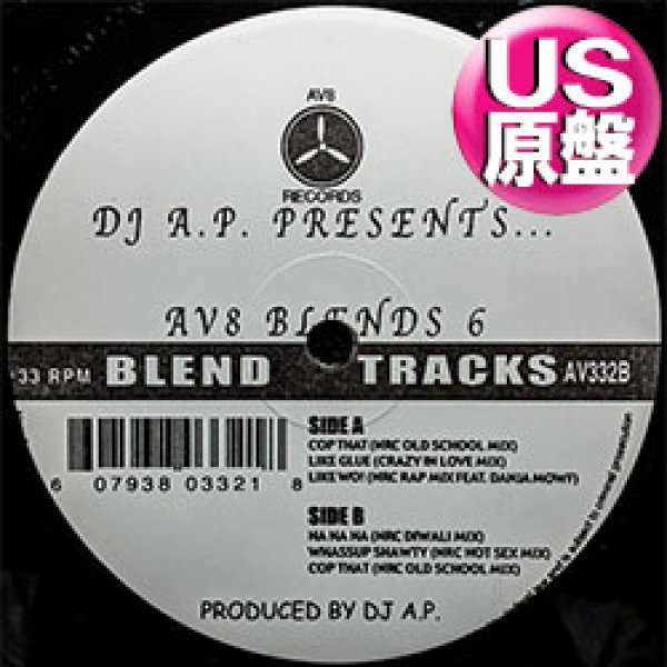 画像1: DJ A.P. / AV8 BLENDS VOL.6 (米原盤/全6曲) [◎中古レア盤◎お宝！本物のUS原盤！2000年以降の人気レコード！] (1)