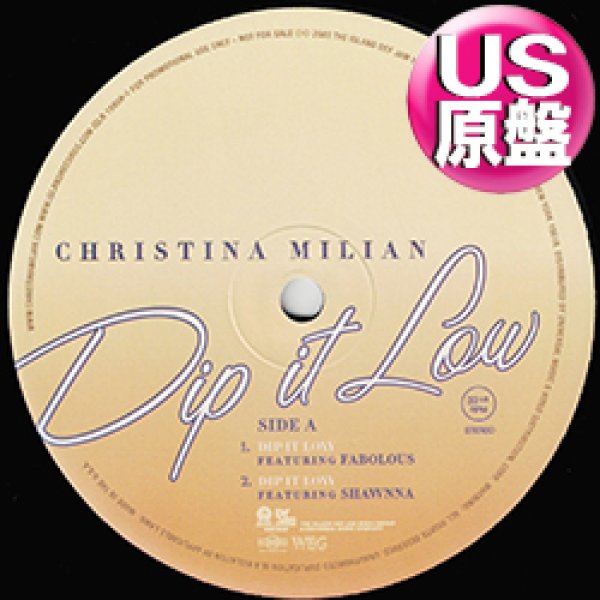 画像1: CHRISTINA MILIAN / DIP IT LOW (米原盤/REMIX) [◎中古レア盤◎お宝！本物のUS原盤！2000年以降の人気レコード！] (1)