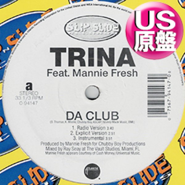画像1: TRINA / DA CLUB & SHAKE (米原盤/全2曲) [◎中古レア盤◎お宝！本物のUS原盤！2000年以降の人気レコード！] (1)