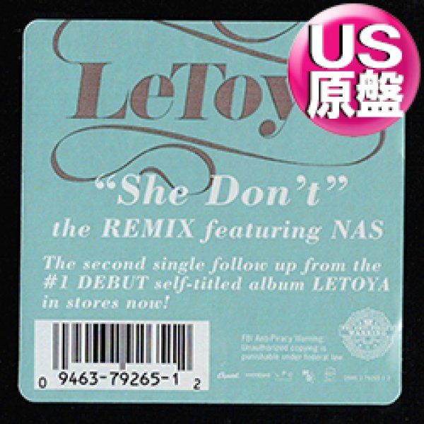 画像1: LETOYA feat NAS / SHE DON'T (米原盤/REMIX) [◎中古レア盤◎お宝！本物のUS原盤！2000年以降の人気レコード！] (1)